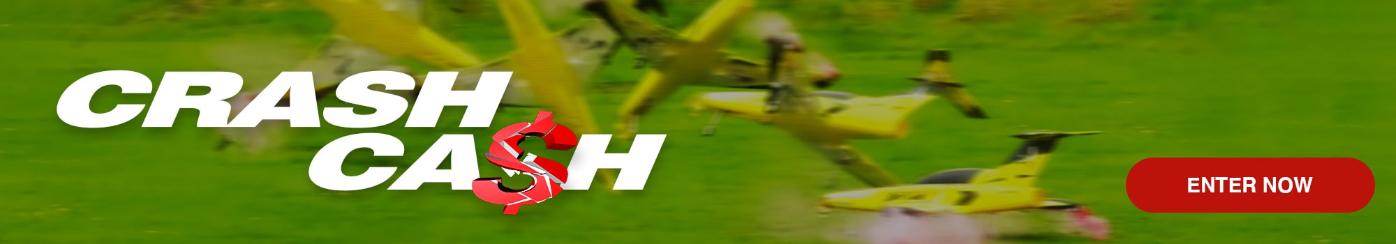Crash Cash Enter Now!